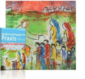 Mit Gottes Wort auf dem Weg (RPP 3/2018)