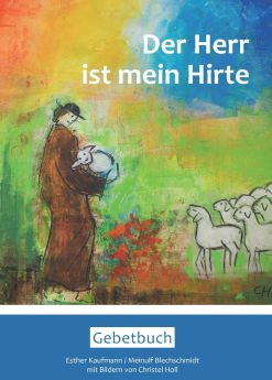 Gebetbuch: Der Herr ist mein Hirte