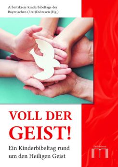 "Voll der Geist" ein Kinderbibeltag