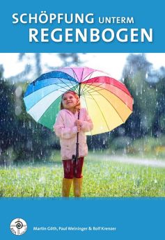 Schöpfung unterm Regenbogen