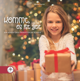Kommt es ist Zeit - Adventskalender Grundschule
