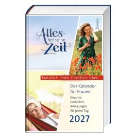 Alles hat seine Zeit - Frauenkalender 2027