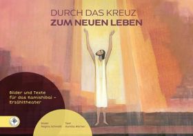 Kamishibai-Kartenset "Durch das Kreuz zum neuen Leben"