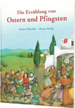 Die Erzählung von Ostern und Pfingsten - Doppelband