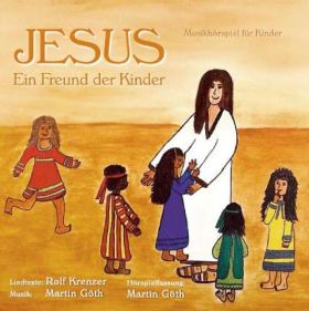 Jesus, Freund der Kinder (Musical-CD)