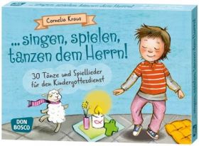 Singen, spielen, tanzen dem Herrn